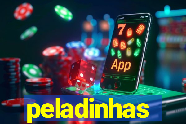 peladinhas