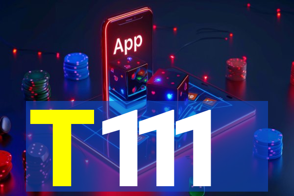 T111