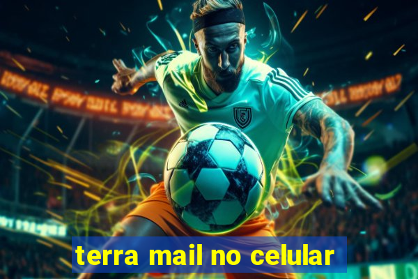 terra mail no celular
