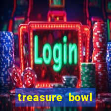 treasure bowl melhor horário para jogar