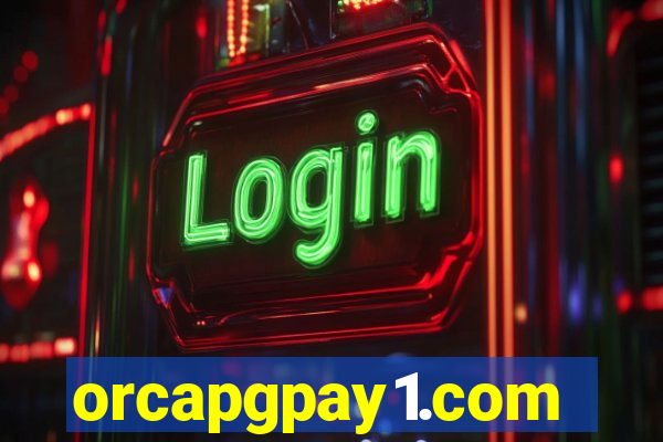 orcapgpay1.com