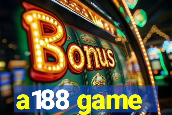 a188 game
