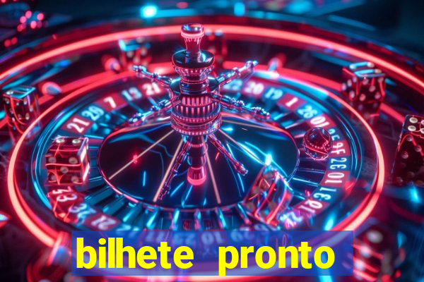 bilhete pronto futebol hoje