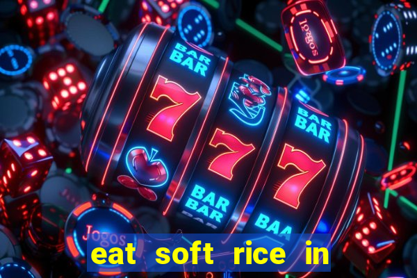 eat soft rice in another world hentai