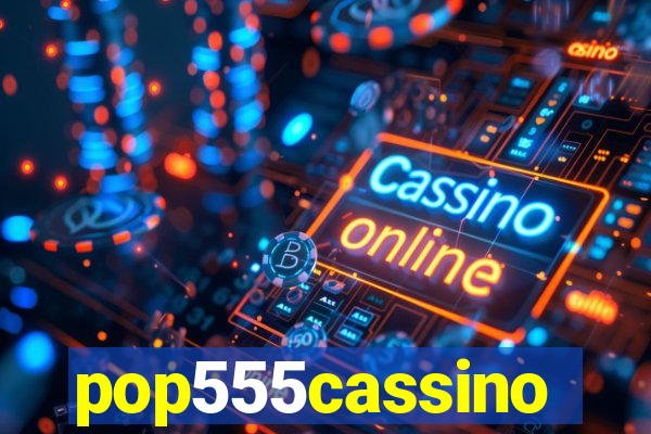 pop555cassino