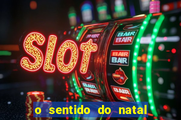 o sentido do natal - turma do printy