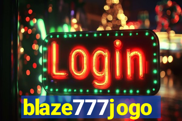 blaze777jogo