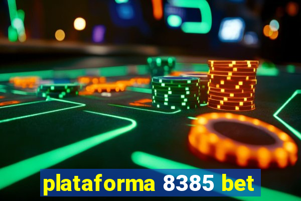 plataforma 8385 bet