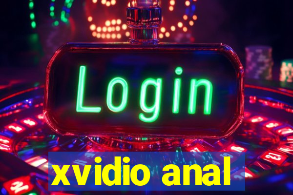 xvidio anal