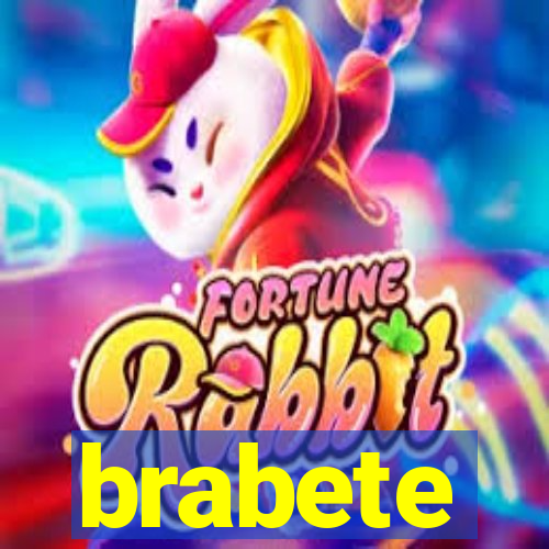 brabete