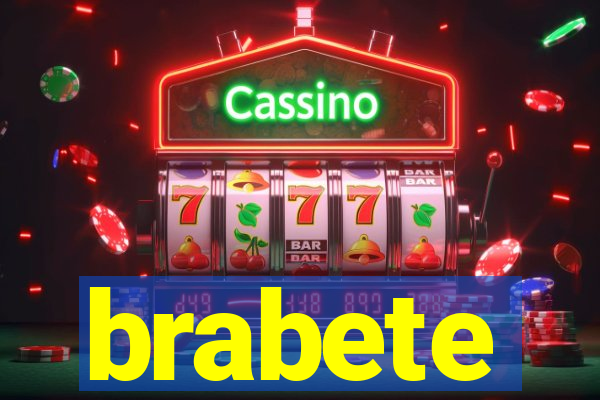 brabete
