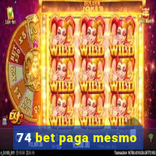 74 bet paga mesmo