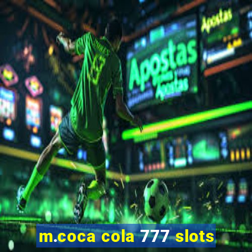 m.coca cola 777 slots