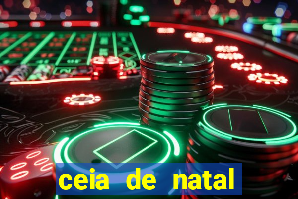 ceia de natal completa pronta