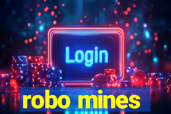 robo mines