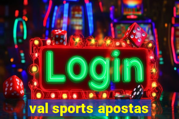 val sports apostas