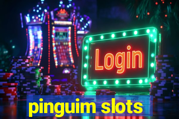 pinguim slots