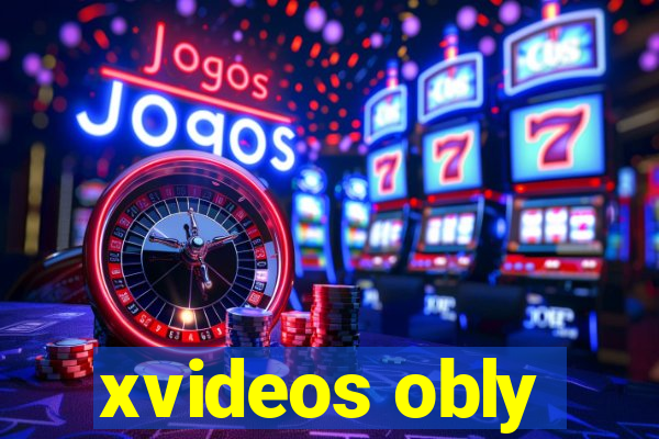 xvideos obly