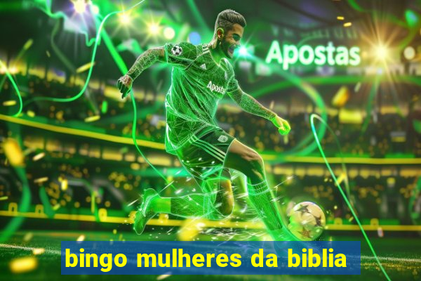 bingo mulheres da biblia