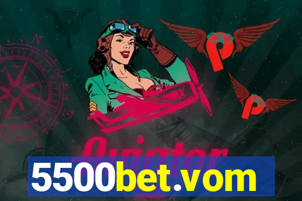 5500bet.vom