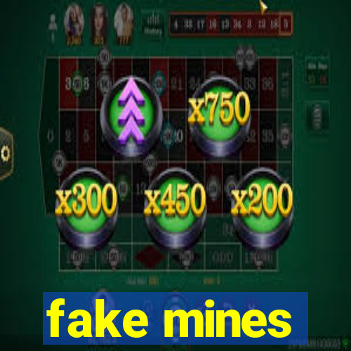 fake mines