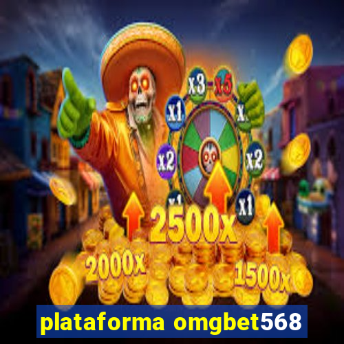 plataforma omgbet568