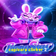 capivara clicker 2