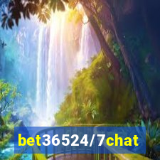 bet36524/7chat