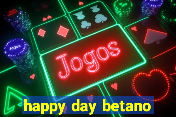 happy day betano