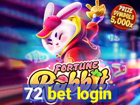 72 bet login