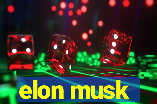 elon musk
