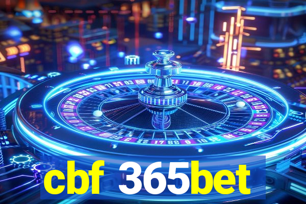 cbf 365bet