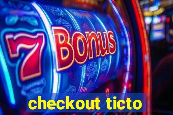 checkout ticto