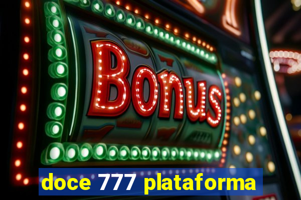 doce 777 plataforma