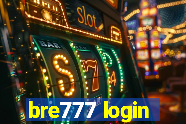 bre777 login