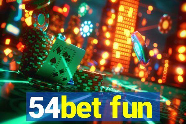 54bet fun