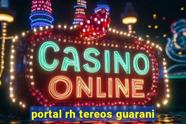 portal rh tereos guarani