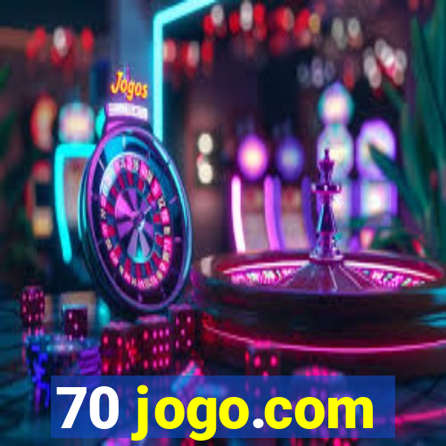 70 jogo.com
