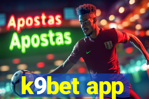 k9bet app