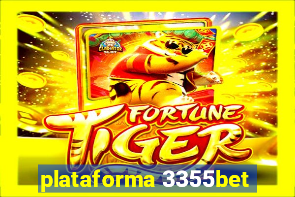 plataforma 3355bet