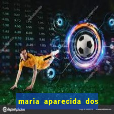 maria aparecida dos santos viana