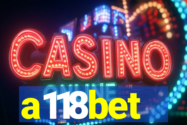 a118bet