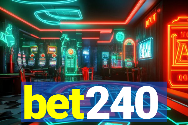 bet240
