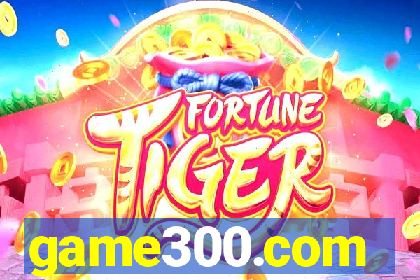 game300.com