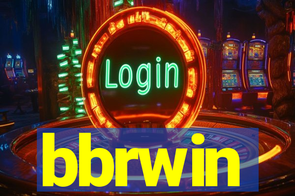 bbrwin