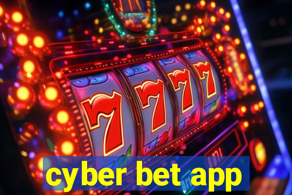 cyber bet app