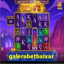 galerabetbaixar