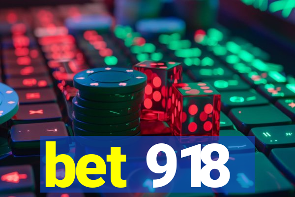 bet 918