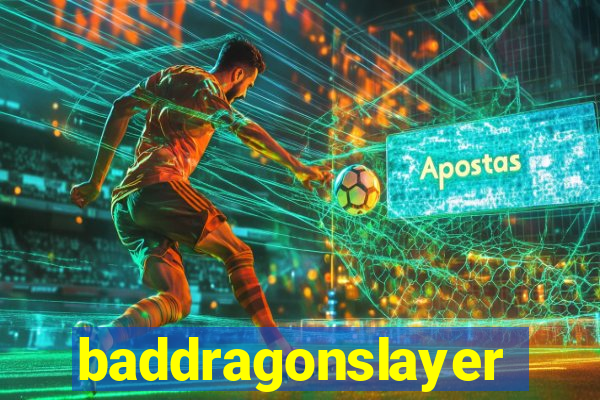 baddragonslayer