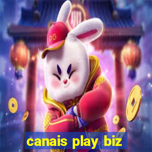 canais play biz